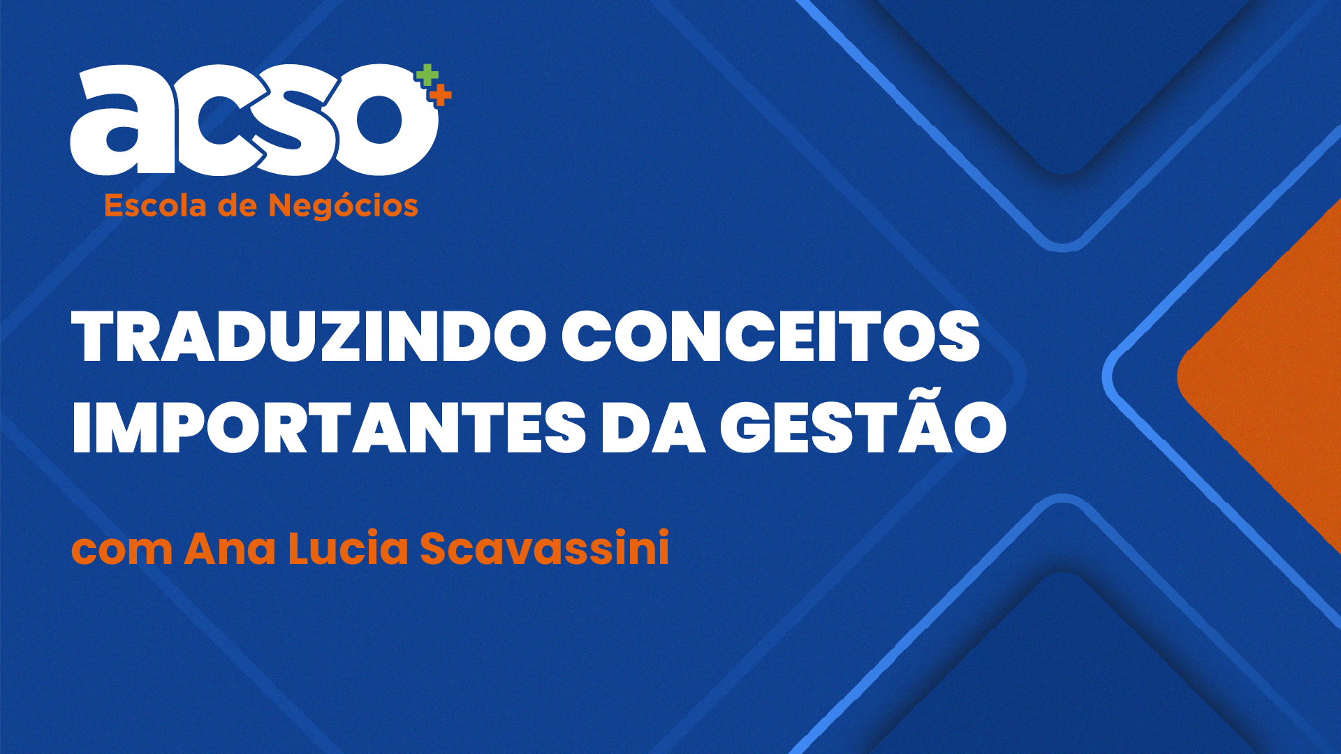 Traduzindo Conceitos da Gestão Empresarial